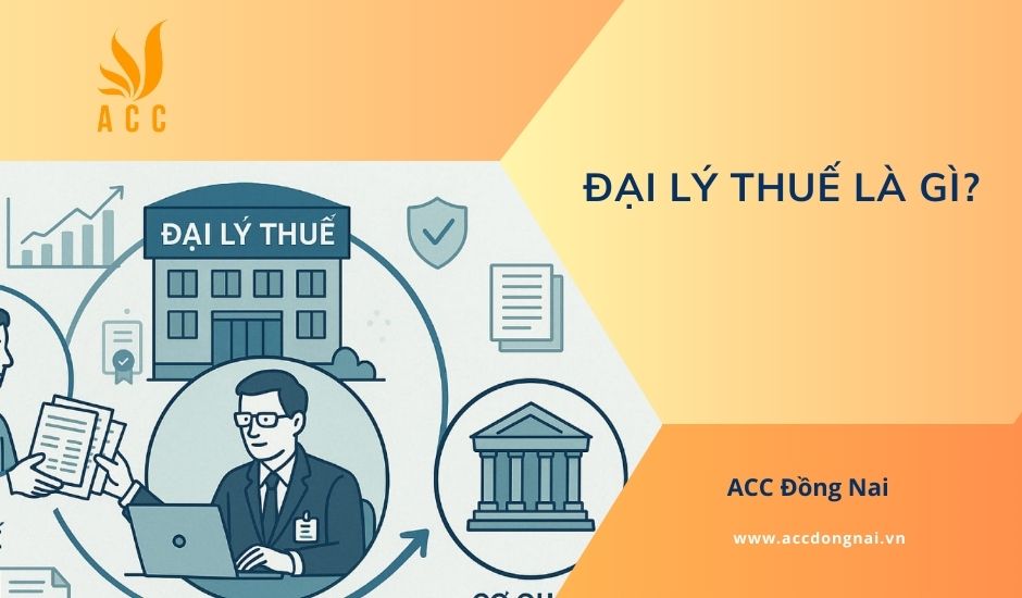 Đại lý thuế là gì?