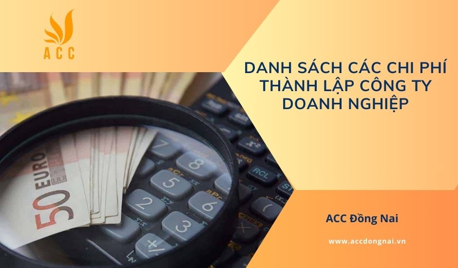 Danh sách các chi phí thành lập công ty doanh nghiệp