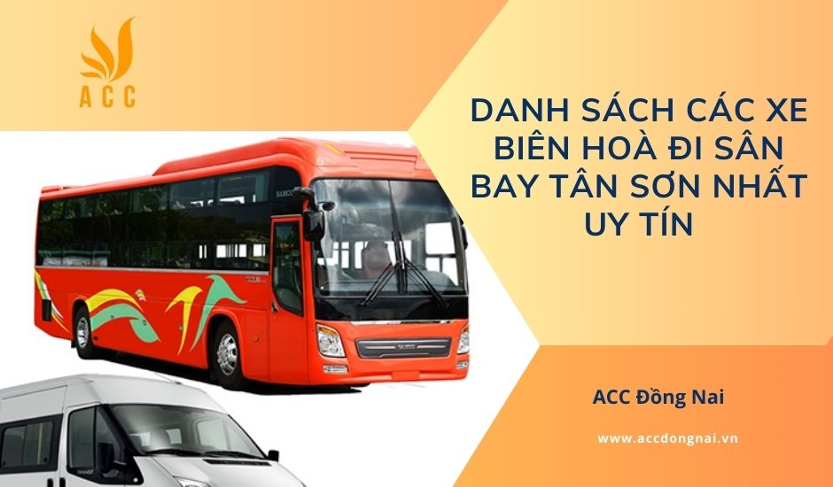 Danh sách các xe Biên Hoà đi sân bay Tân Sơn Nhất uy tín
