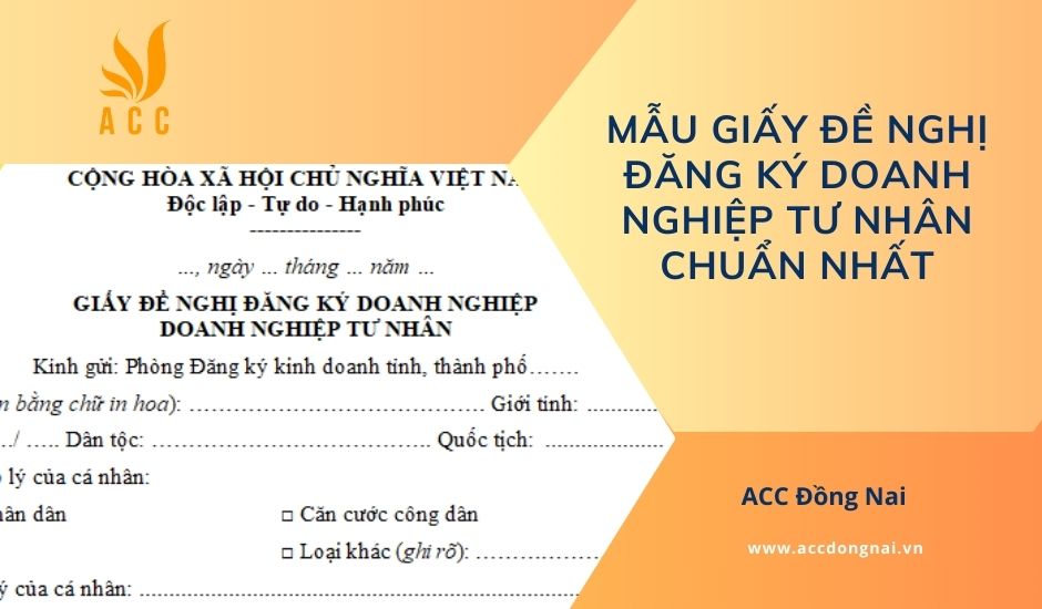Mẫu giấy đề nghị đăng ký doanh nghiệp tư nhân chuẩn nhất