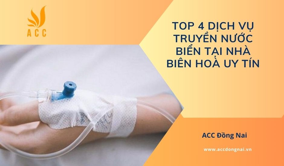Top 4 dịch vụ truyền nước biển tại nhà Biên Hoà uy tín