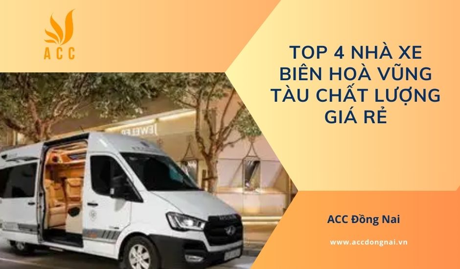 Top 4 nhà xe Biên Hoà Vũng Tàu chất lượng giá rẻ