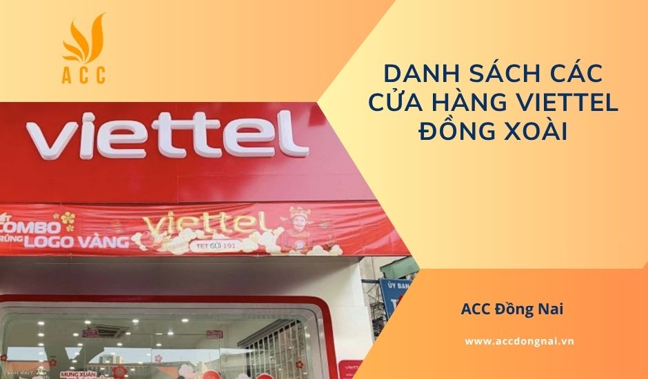 Danh sách các cửa hàng Viettel Đồng Xoài​