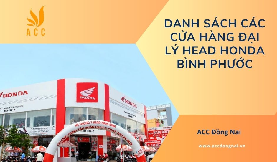 Danh sách các cửa hàng đại lý HEAD Honda Bình Phước