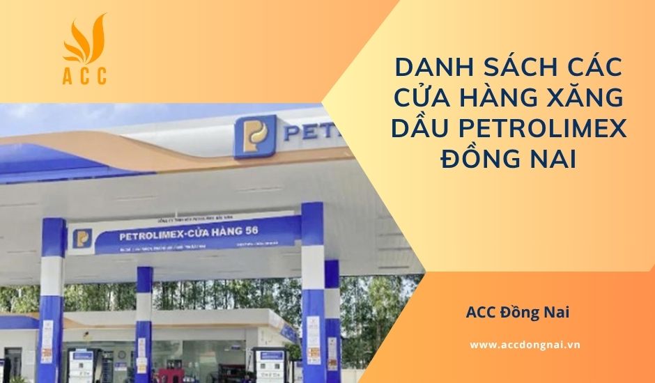 Danh sách các cửa hàng xăng dầu Petrolimex Đồng Nai