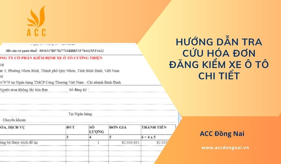 Hướng dẫn tra cứu hóa đơn đăng kiểm xe ô tô chi tiết