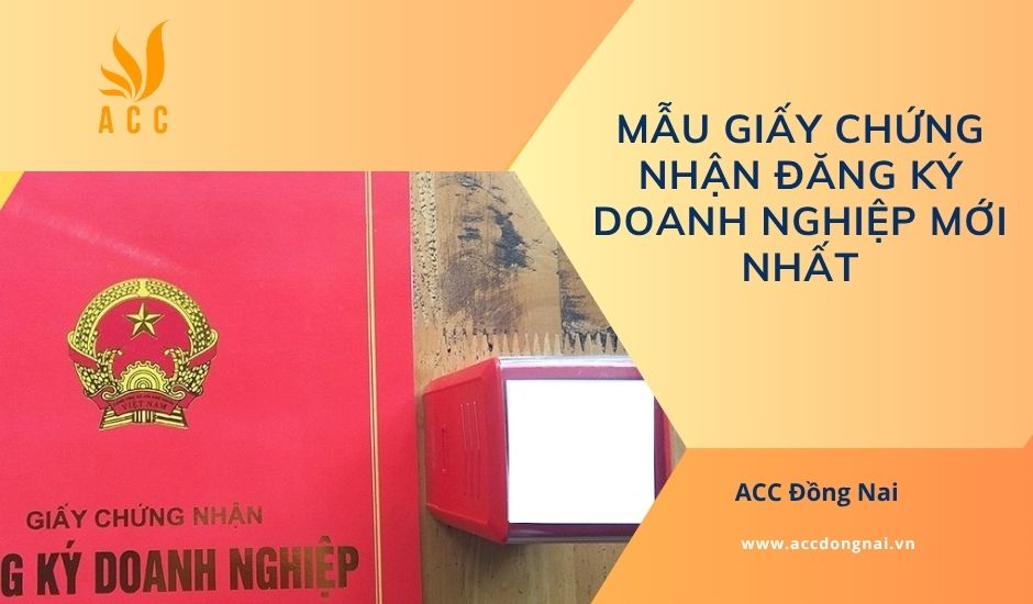 Mẫu giấy chứng nhận đăng ký doanh nghiệp mới nhất
