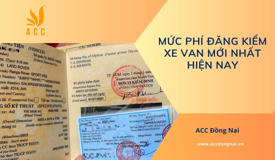 Mức phí đăng kiểm xe van mới nhất hiện nay