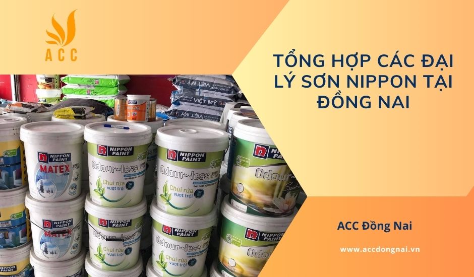 Tổng hợp các đại lý sơn Nippon tại Đồng Nai