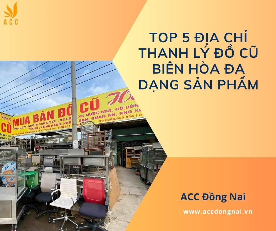 ĐỒ CŨ THANH LÝ GIÁ RẺ TẠI BIÊN HÒA