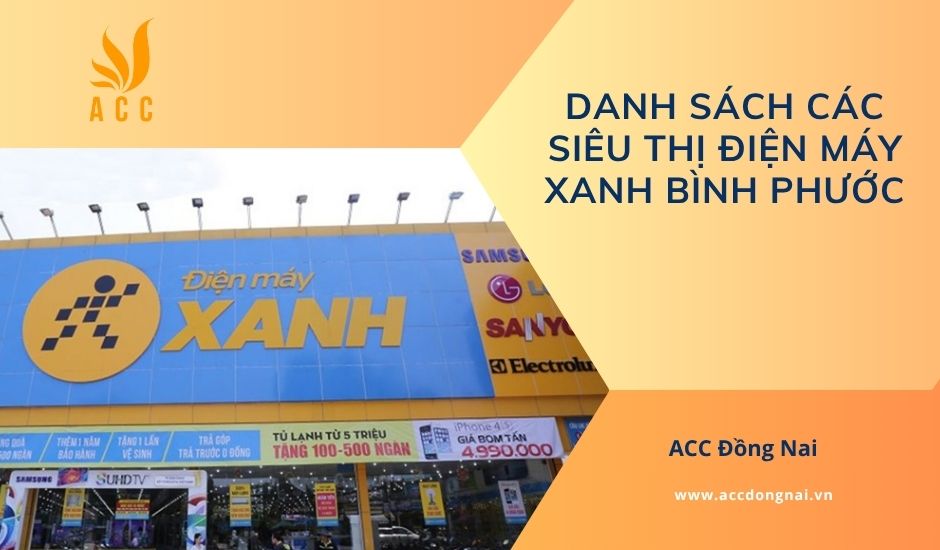 Danh sách các siêu thị Điện Máy Xanh Bình Phước