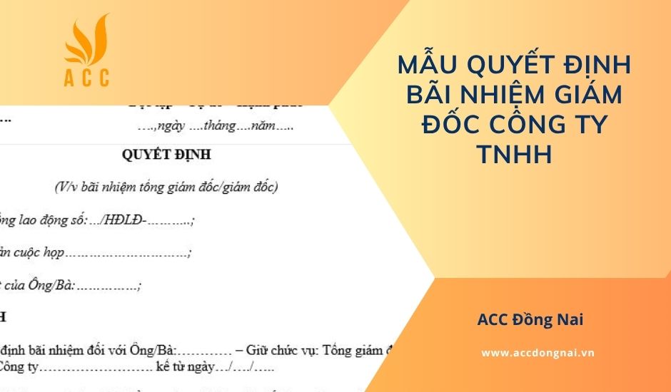 Mẫu quyết định bãi nhiệm giám đốc công ty TNHH