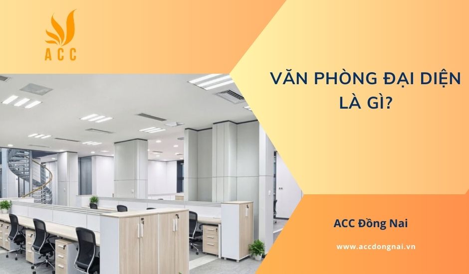 Văn phòng đại diện là gì