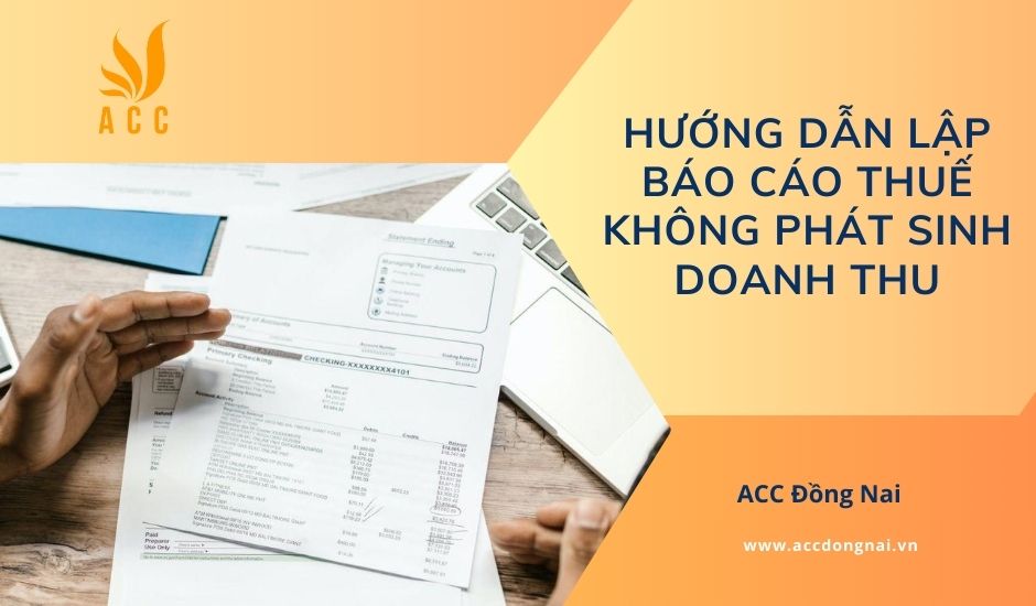 Báo cáo thuế không phát sinh doanh thu
