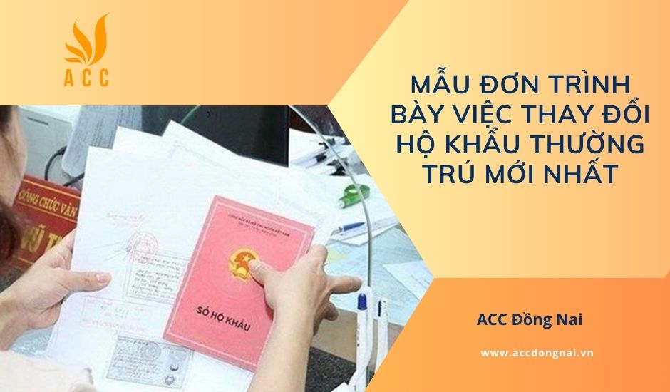 Mẫu đơn trình bày việc thay đổi hộ khẩu thường trú mới nhất
