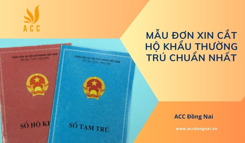 Mẫu đơn xin cắt hộ khẩu thường trú chuẩn nhất