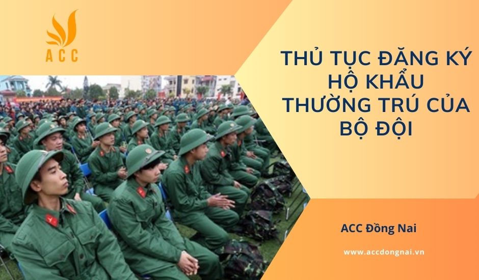 Thủ tục đăng ký hộ khẩu thường trú của bộ đội