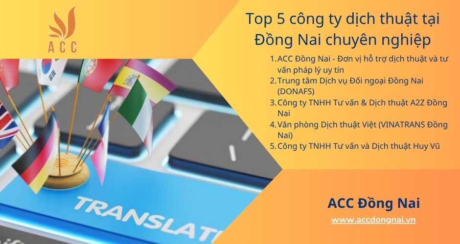 Top 5 công ty dịch thuật tại Đồng Nai chuyên nghiệp
