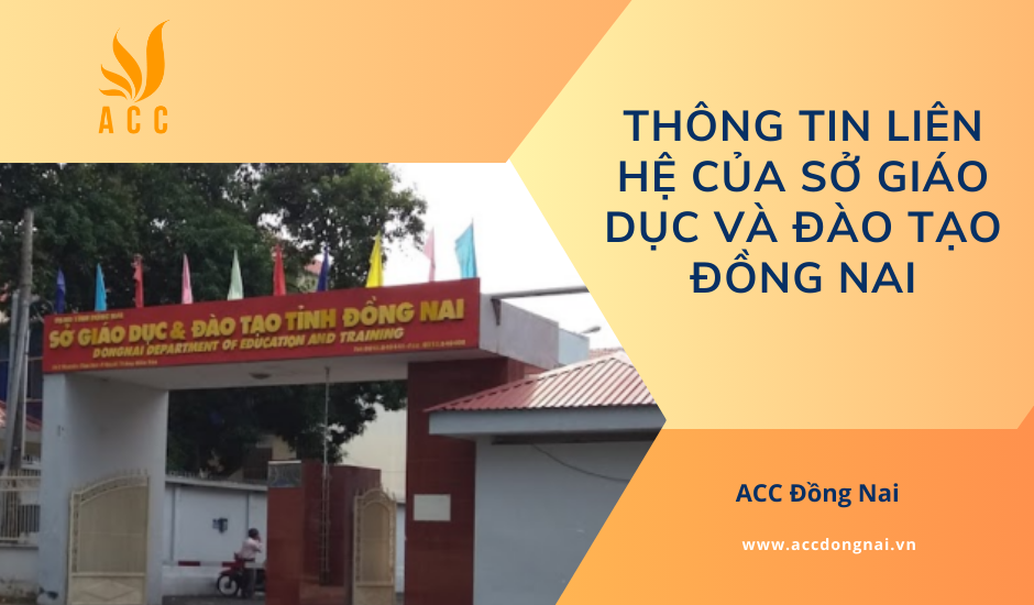 Thông tin liên hệ của Sở Giáo dục và Đào tạo Đồng Nai