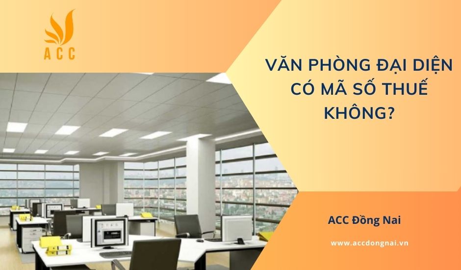 Văn phòng đại diện có mã số thuế không?