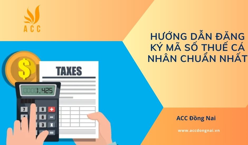 Hướng dẫn đăng ký mã số thuế cá nhân chuẩn nhất