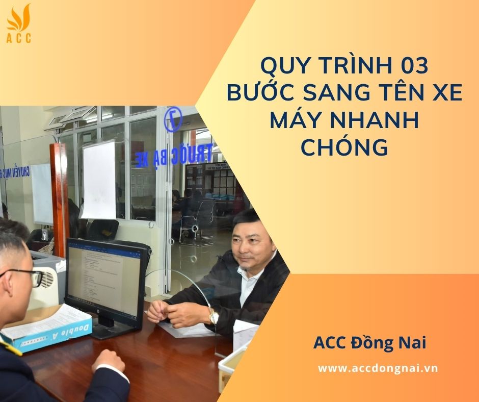 Quy trình 03 bước sang tên xe máy nhanh chóng