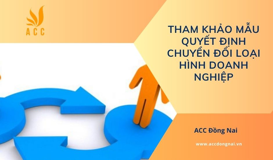 Quy định về chuyển đổi loại hình doanh nghiệp