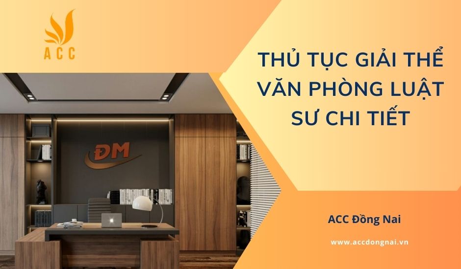 Thủ tục giải thể văn phòng luật sư chi tiết