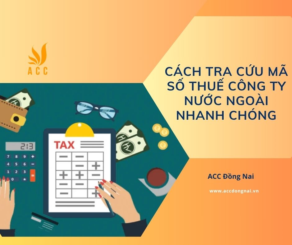 Cách tra cứu mã số thuế công ty nước ngoài nhanh chóng