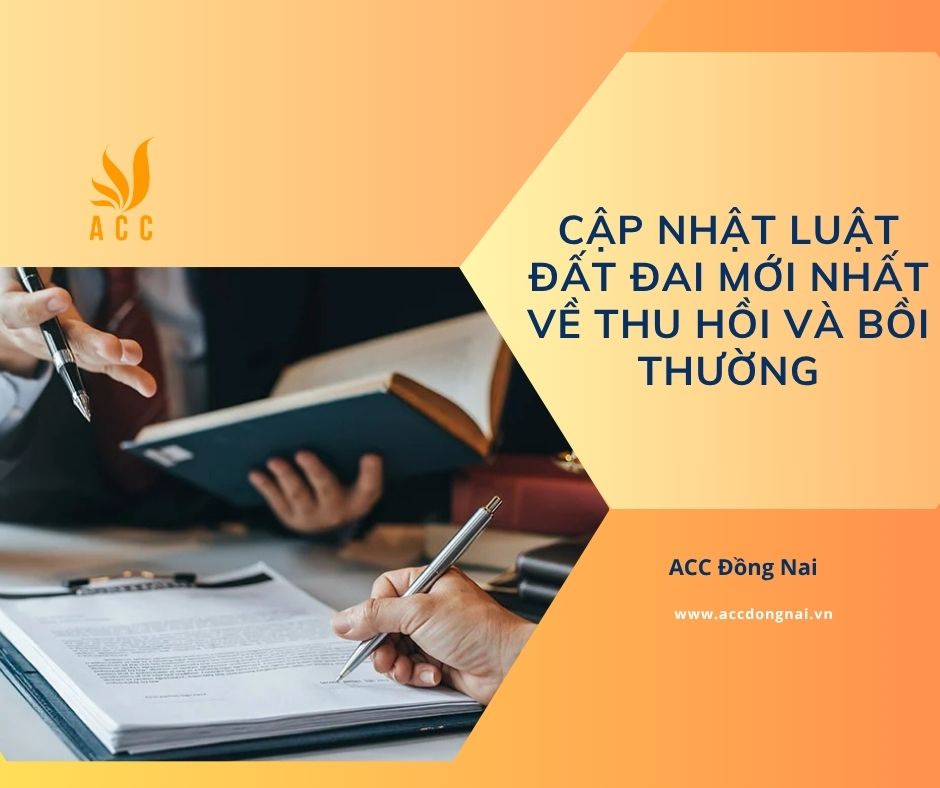 Cập nhật luật đất đai mới nhất về thu hồi và bồi thường