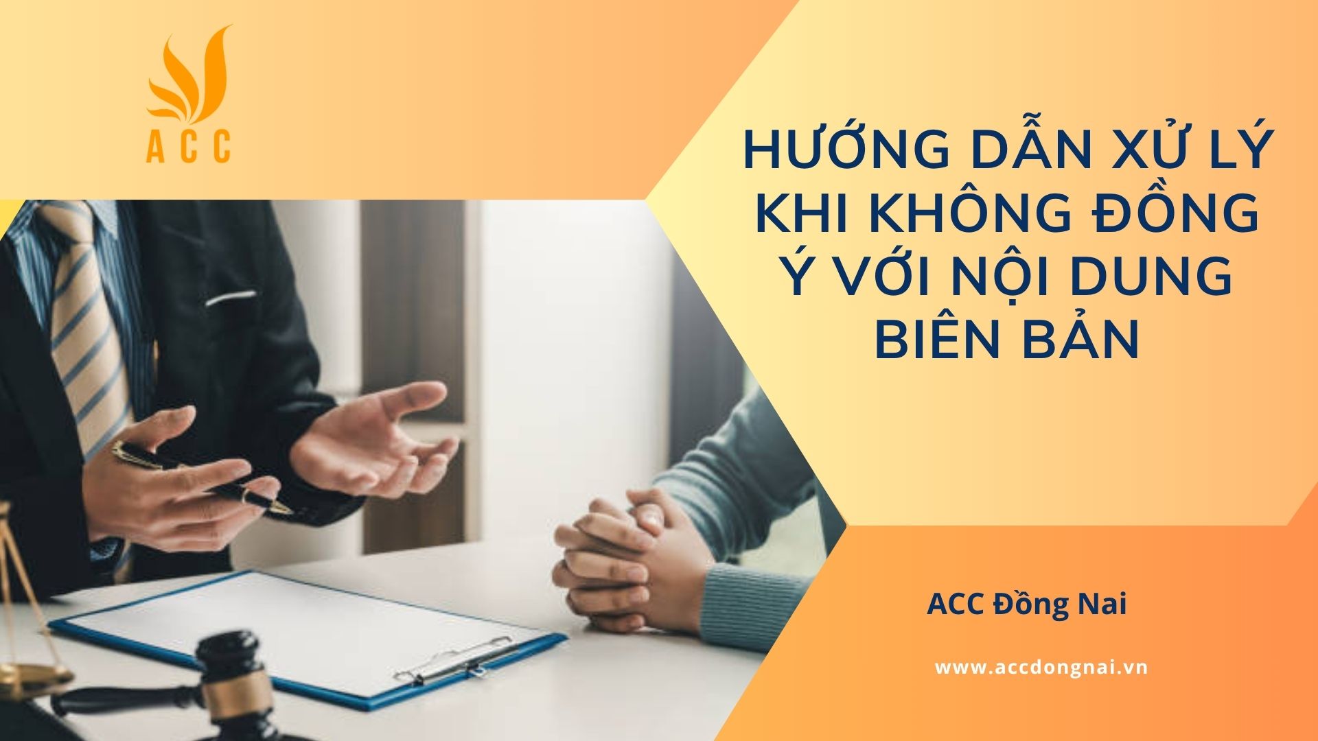 Hướng dẫn xử lý khi không đồng ý với nội dung biên bản