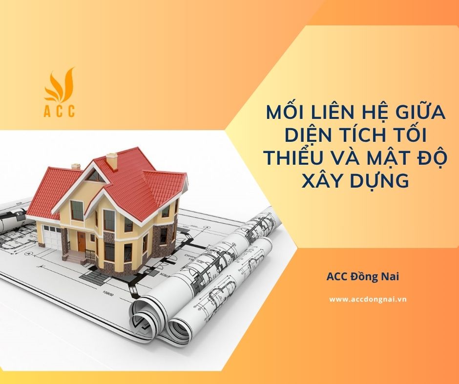 Mối liên hệ giữa diện tích tối thiểu và mật độ xây dựng