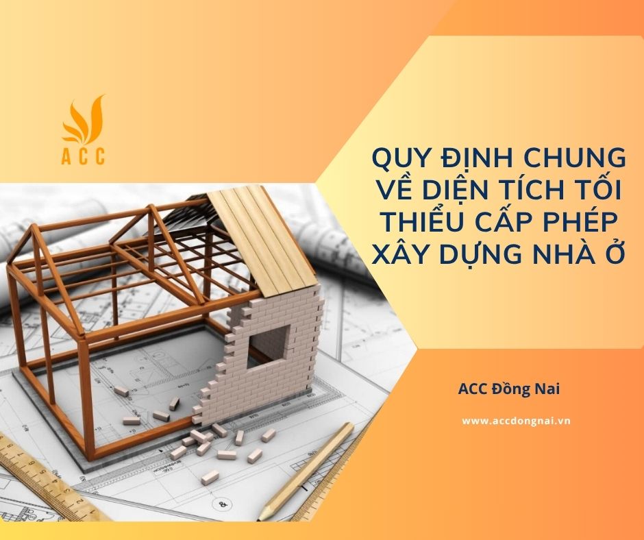 Quy định chung về diện tích tối thiểu cấp phép xây dựng nhà ở