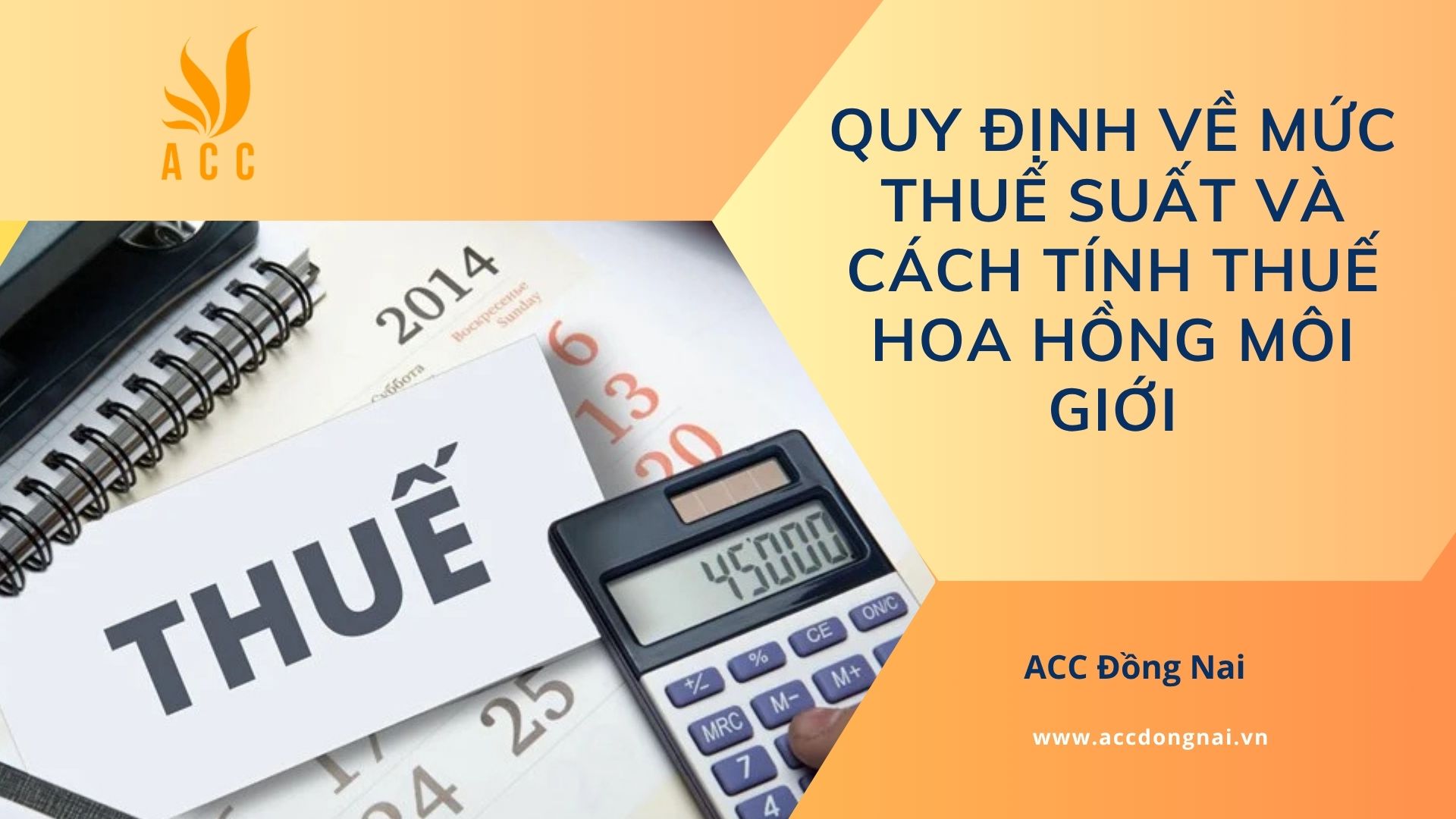 Quy định về mức thuế suất và cách tính thuế hoa hồng môi giới