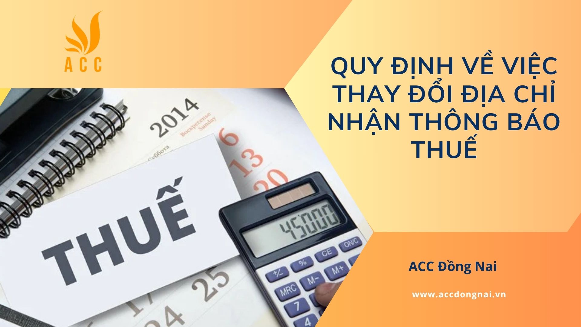 Quy định về việc thay đổi địa chỉ nhận thông báo thuế