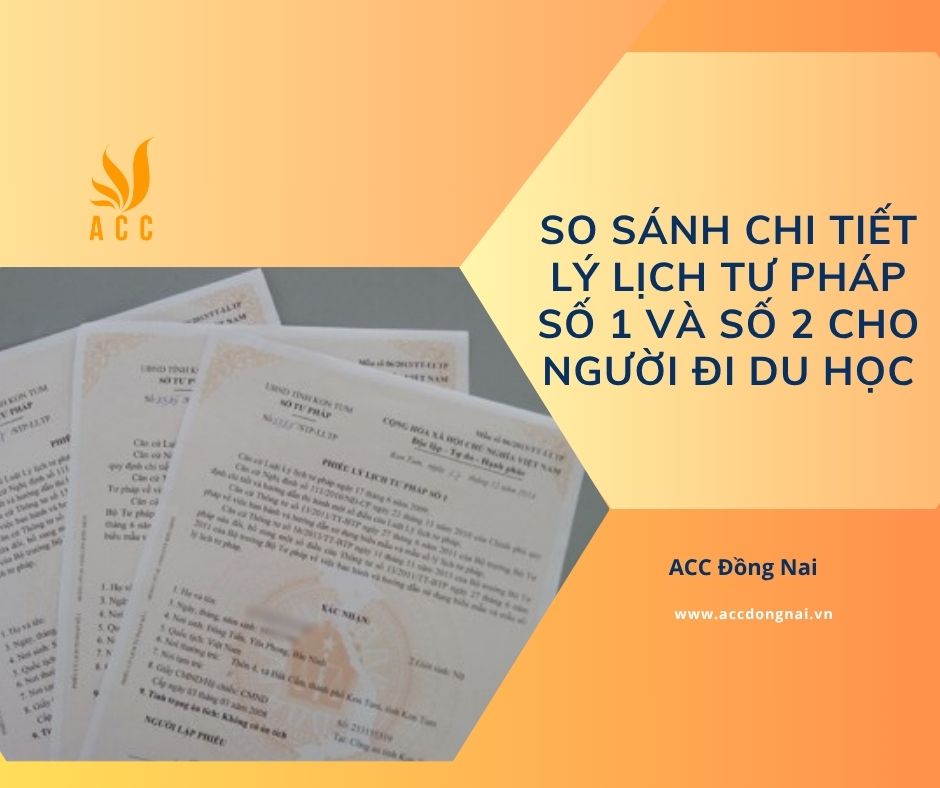 So sánh chi tiết Lý lịch tư pháp số 1 và số 2 cho người đi du học