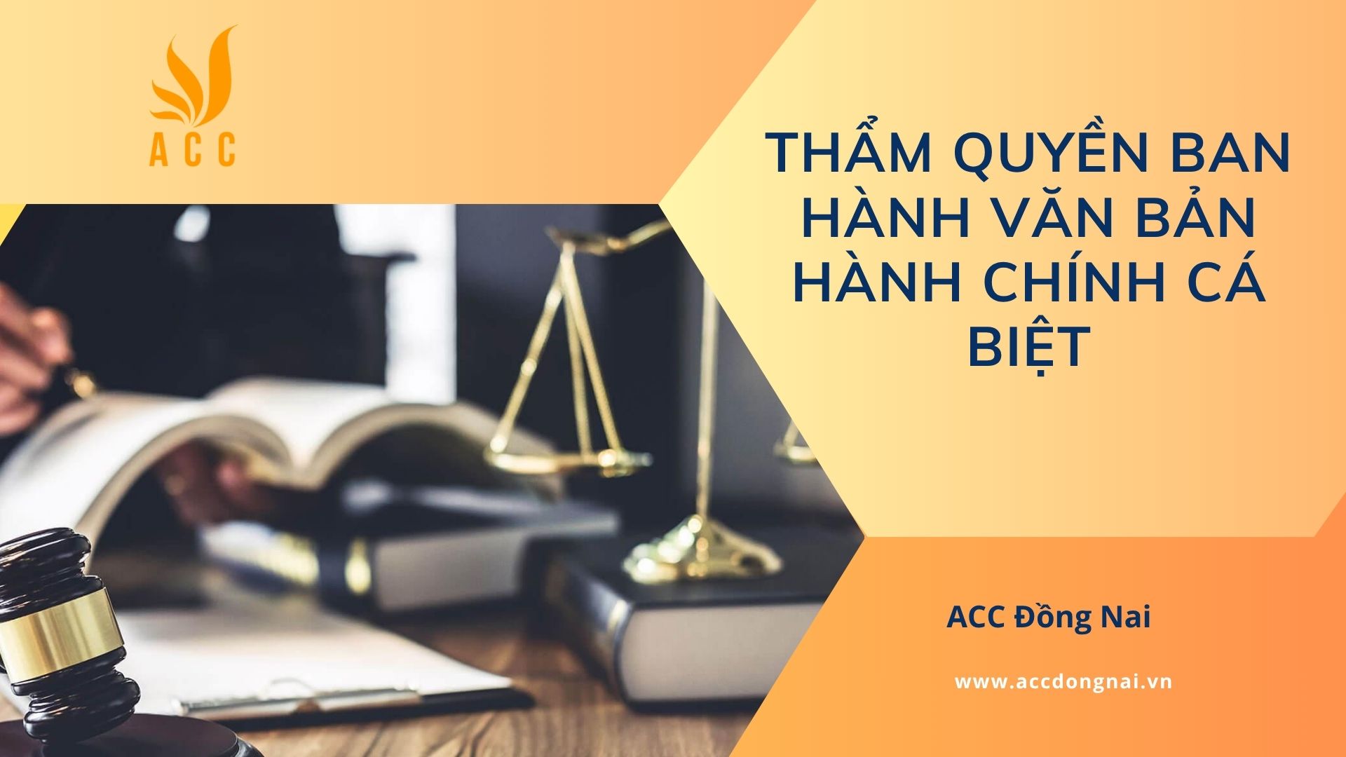Thẩm quyền ban hành văn bản hành chính cá biệt