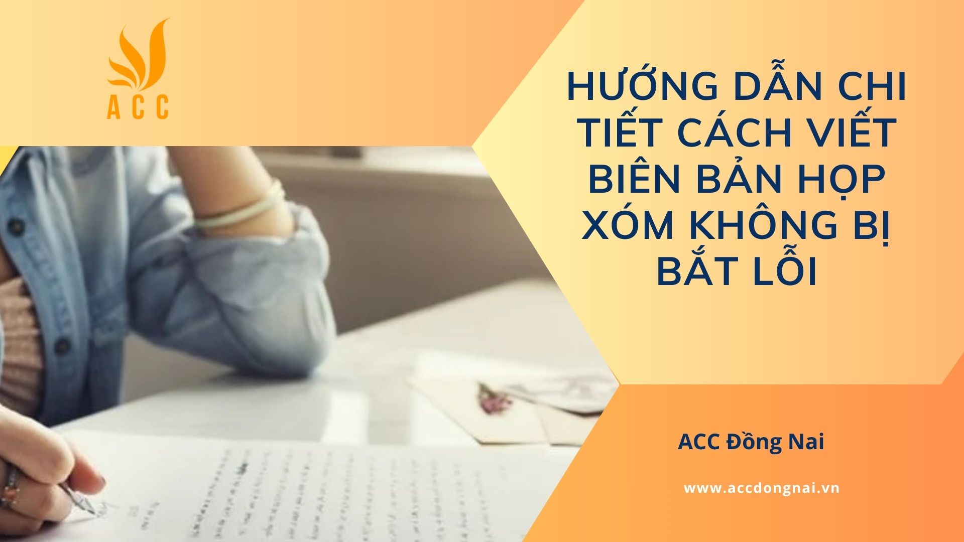 Hướng dẫn chi tiết cách viết biên bản họp xóm không bị bắt lỗi