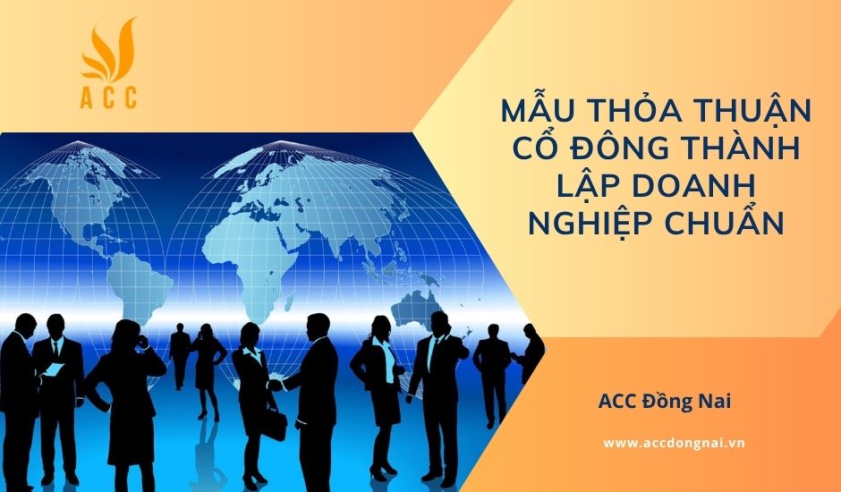 Mẫu thỏa thuận cổ đông thành lập doanh nghiệp chuẩn