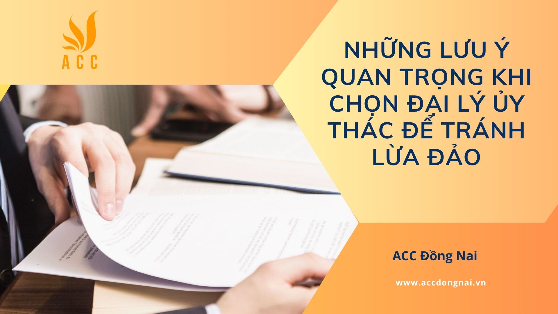 Những lưu ý quan trọng khi chọn đại lý ủy thác để tránh lừa đảo