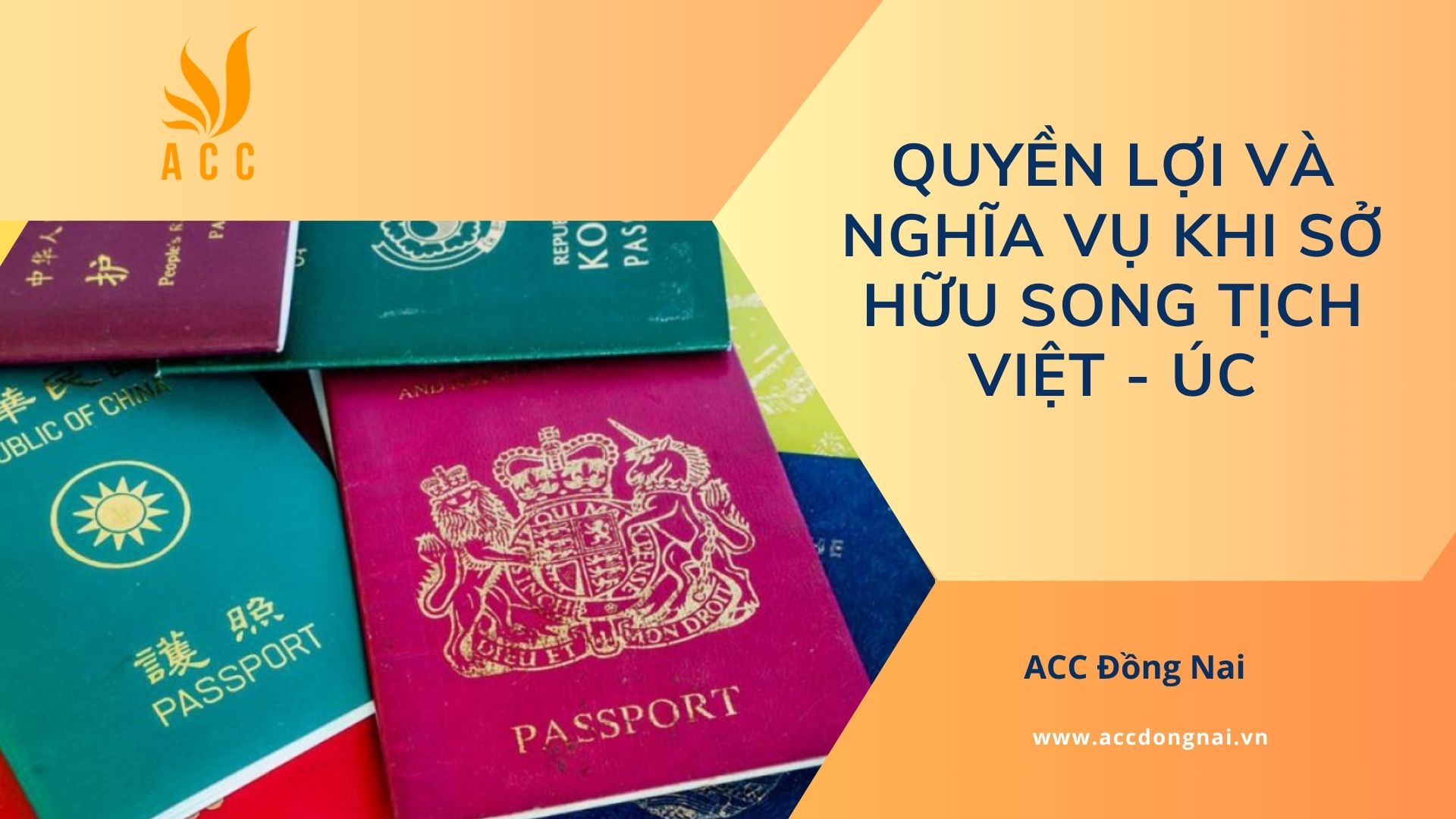 Quyền lợi và nghĩa vụ khi sở hữu song tịch Việt - Úc