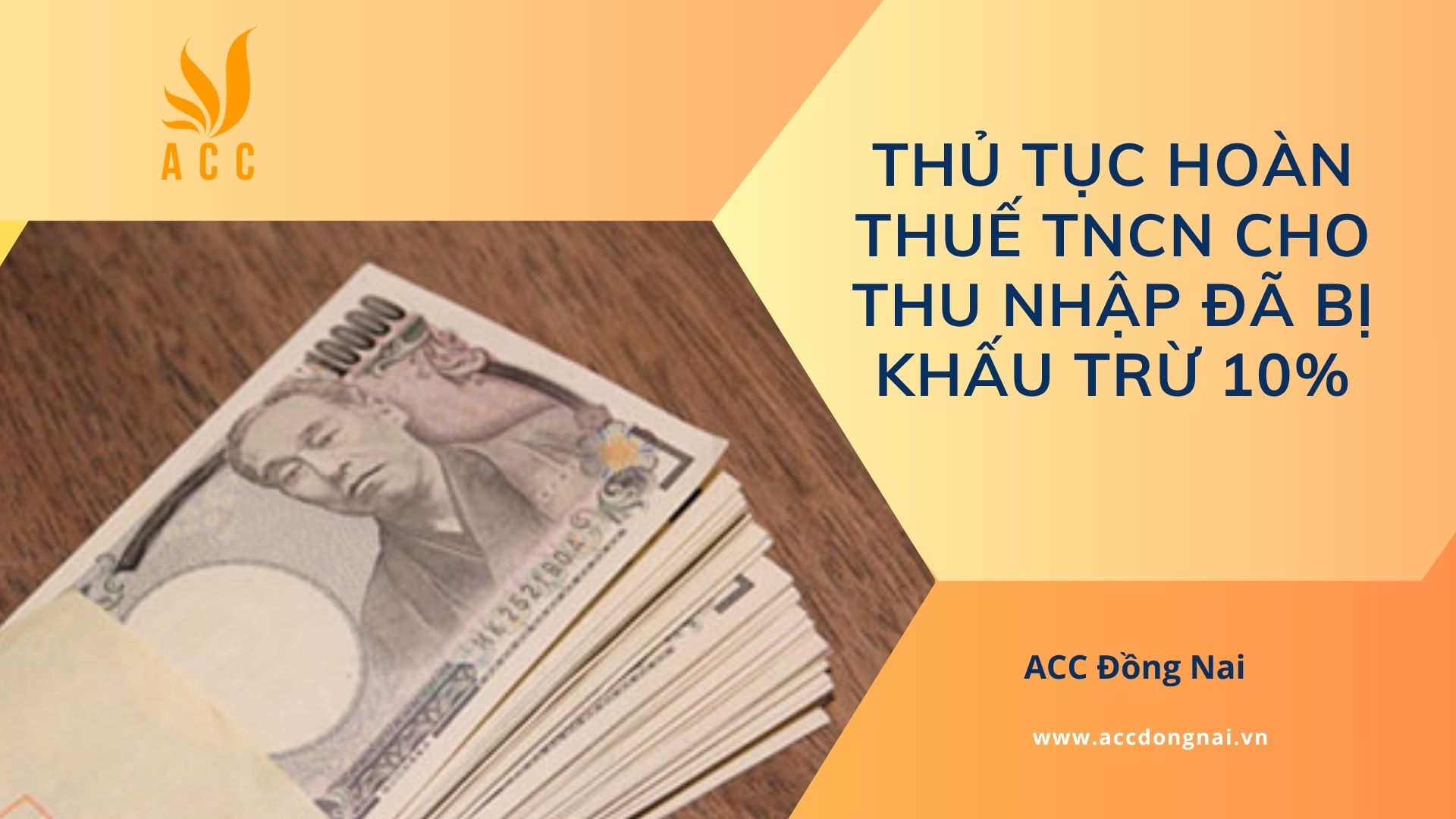 Thủ tục hoàn thuế TNCN cho thu nhập đã bị khấu trừ 10%