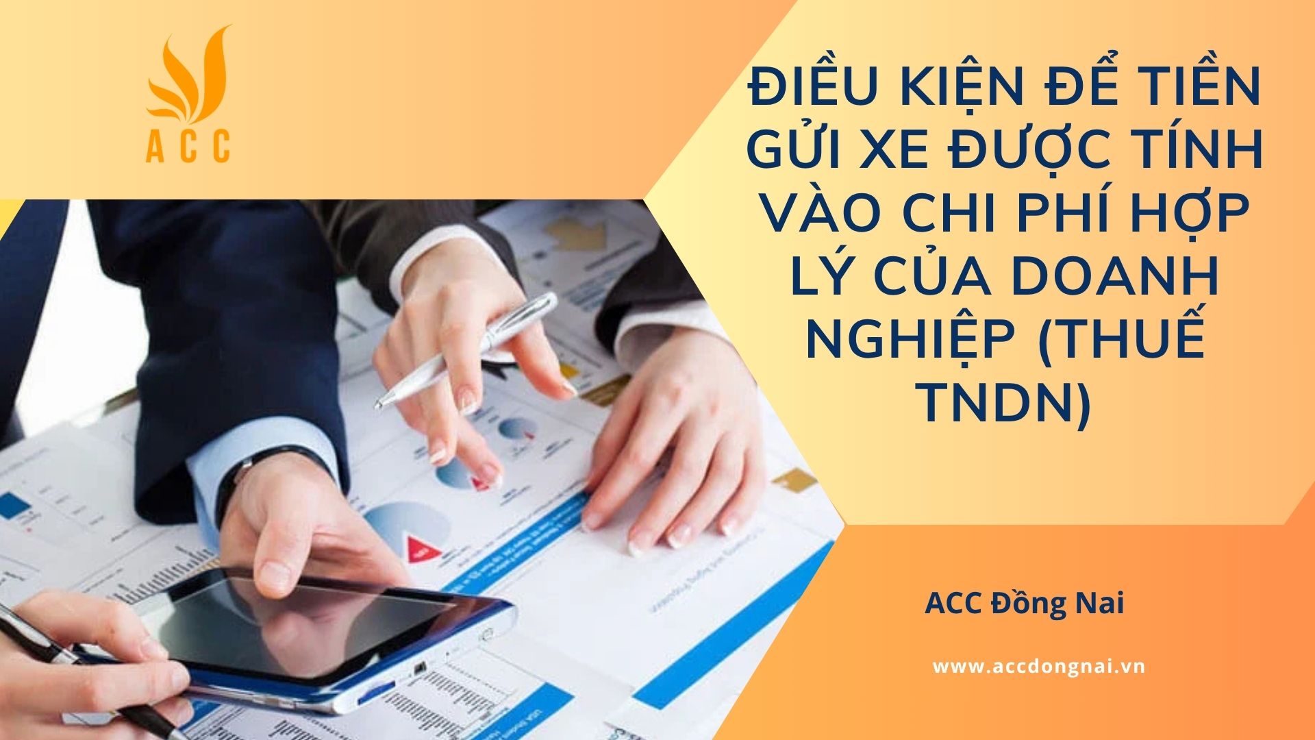 Điều kiện để tiền gửi xe được tính vào chi phí hợp lý của doanh nghiệp (Thuế TNDN)
