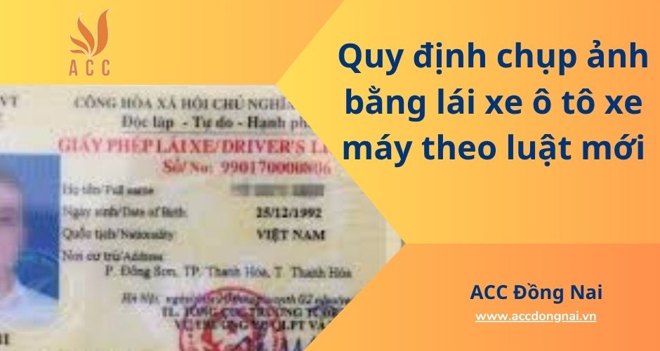 Quy định chụp ảnh bằng lái xe ô tô xe máy theo luật mới