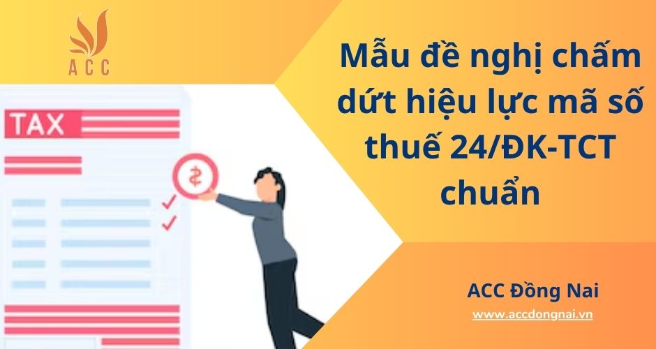Mẫu đề nghị chấm dứt hiệu lực mã số thuế 24/ĐK-TCT chuẩn