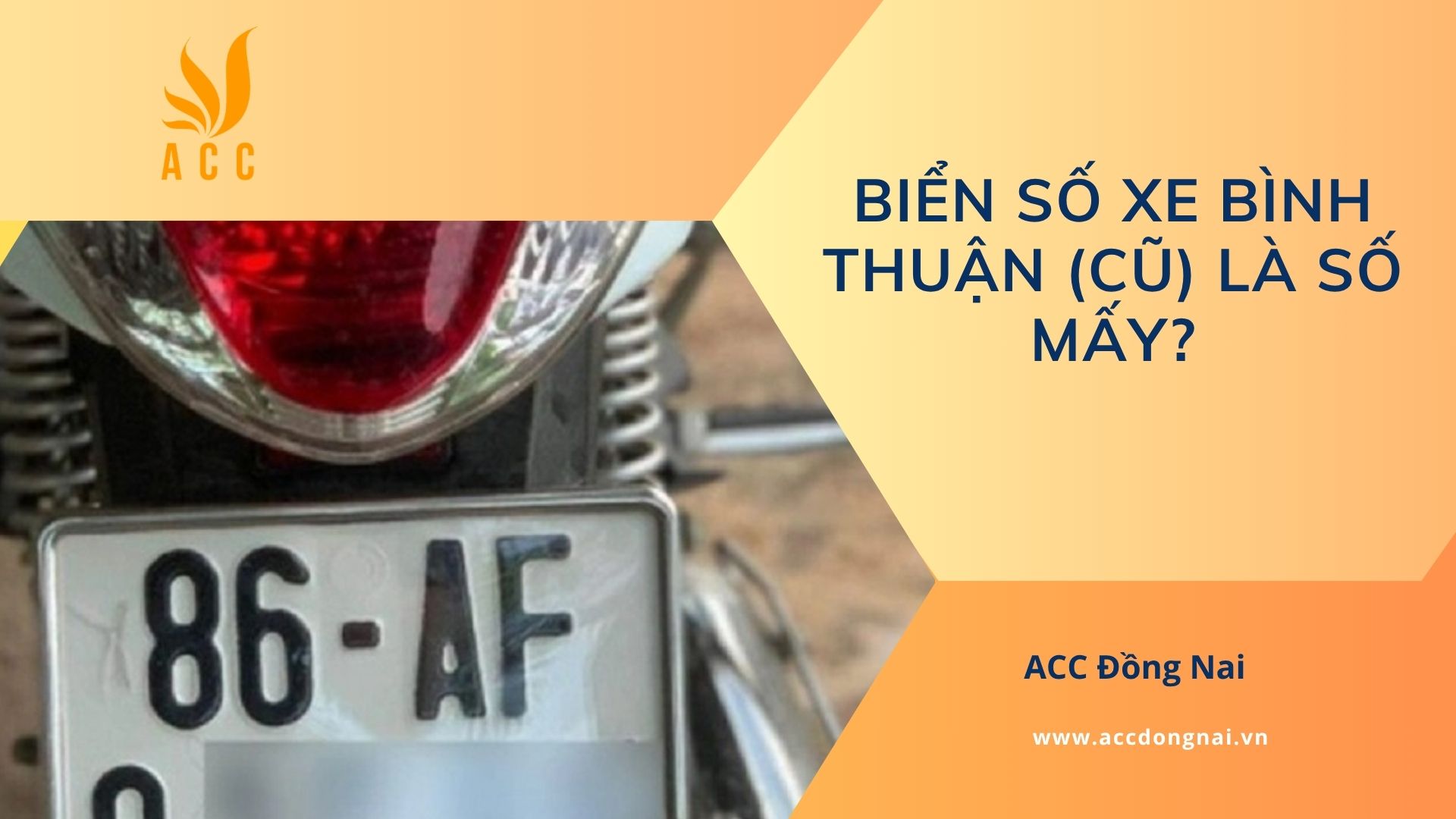 Biển số xe Bình Thuận (cũ) là số mấy?