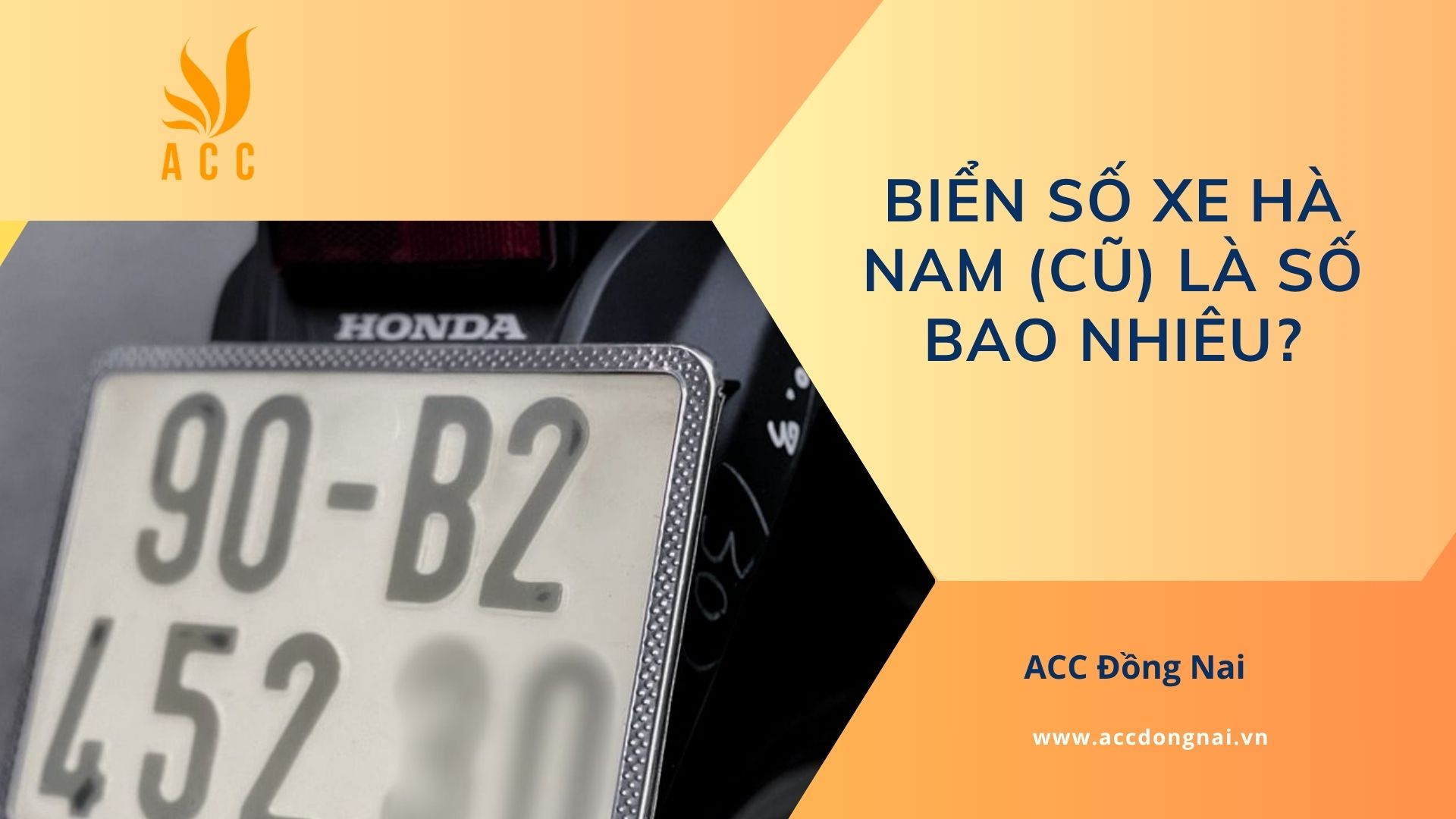 Biển số xe Hà Nam (cũ) là số bao nhiêu?