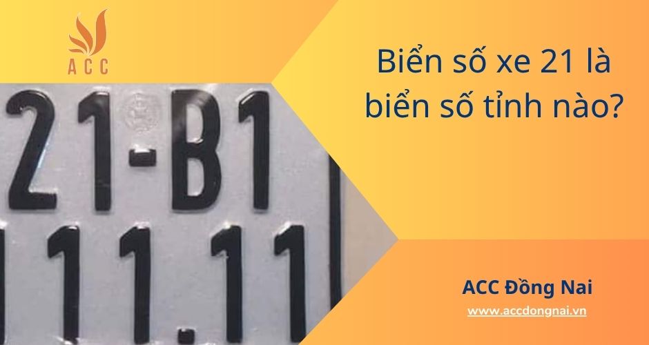 Biển số xe 21 là biển số tỉnh nào?